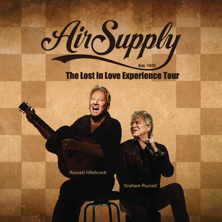 Air Supply - The Lost in Love Experience Tour